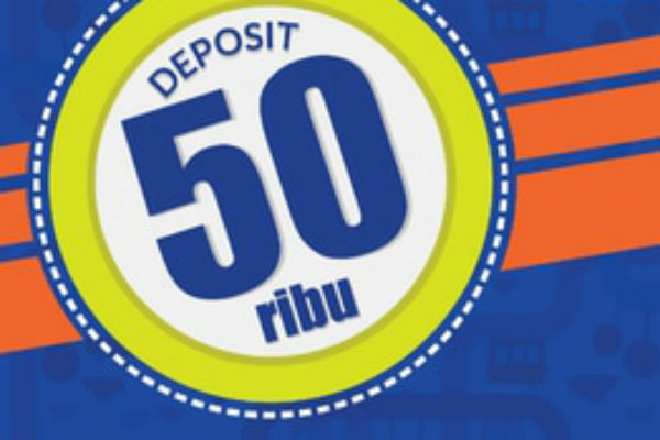 Minimal Saldo Deposit Rp 50 ribu